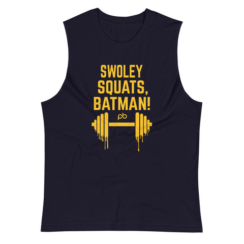 swoley squats, batman