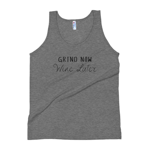 Grind Now Wine Later tank