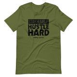 Stay Humble - Hustle Hard