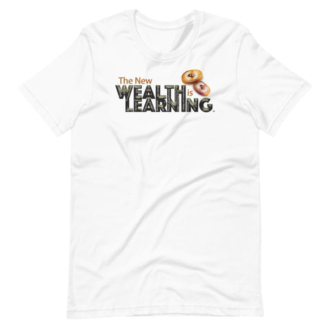 Wealth is Learning t-shirt